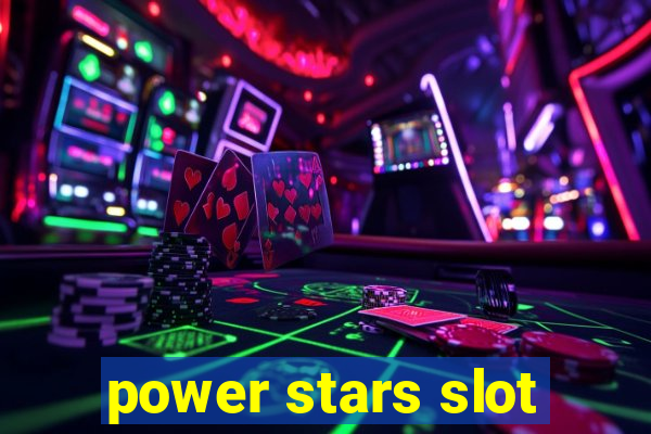 power stars slot