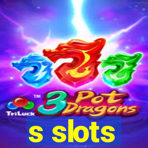 s slots