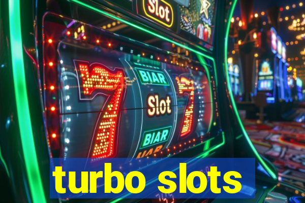 turbo slots