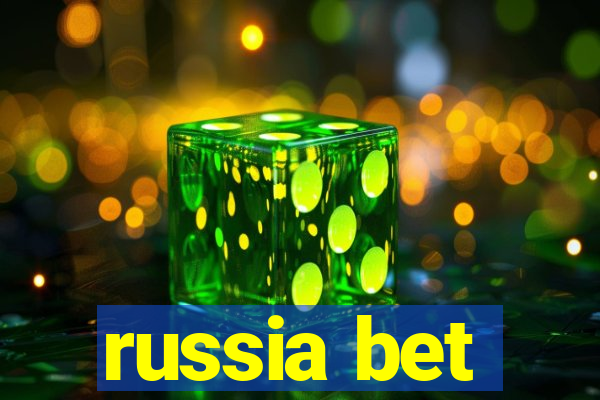 russia bet