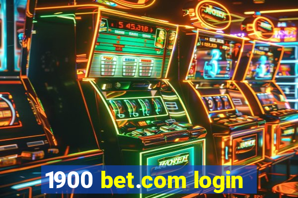 1900 bet.com login