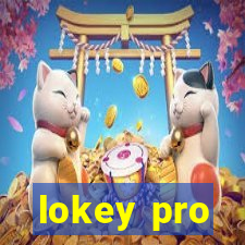 lokey pro