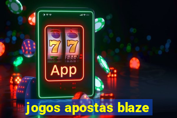 jogos apostas blaze