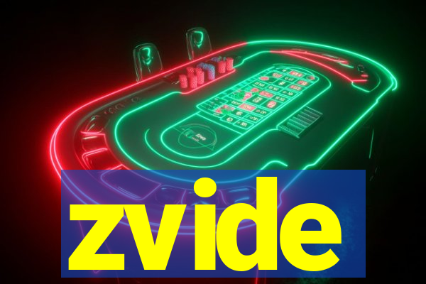 zvide