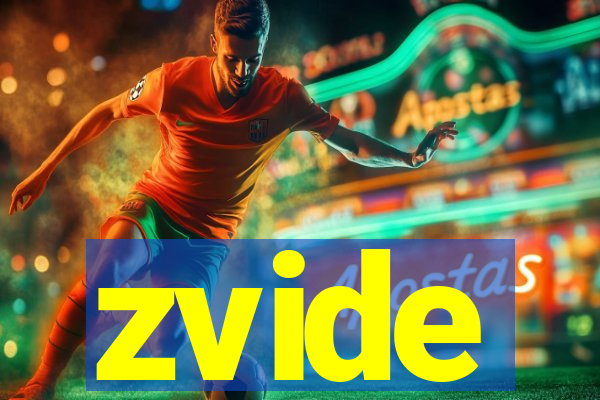 zvide