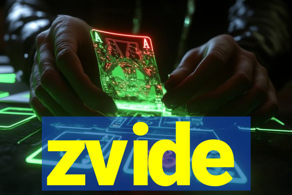 zvide