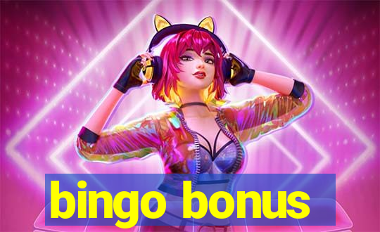 bingo bonus