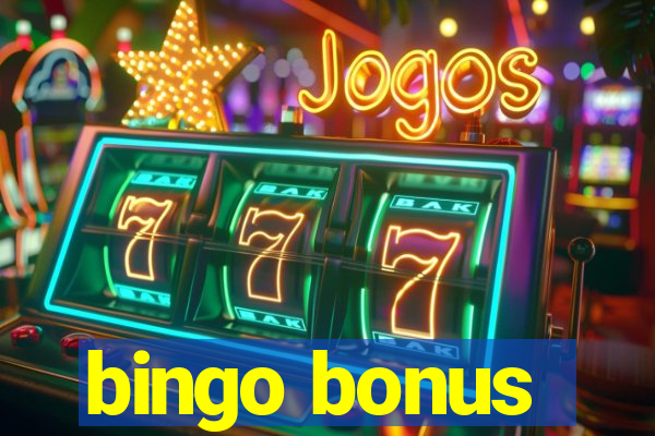 bingo bonus