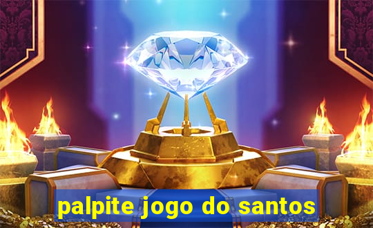 palpite jogo do santos