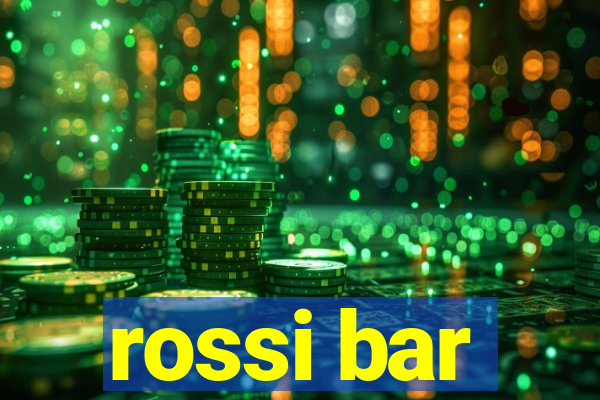 rossi bar