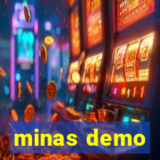 minas demo