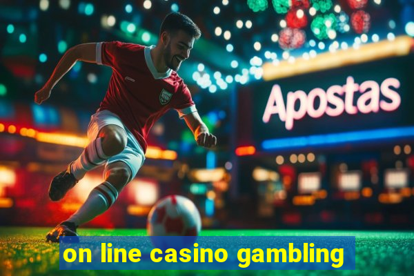 on line casino gambling