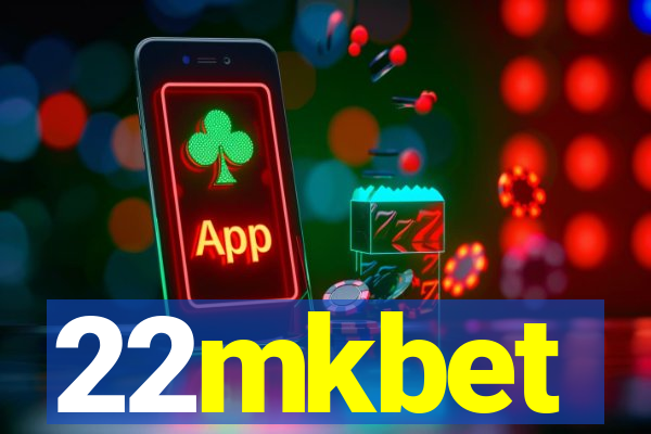 22mkbet