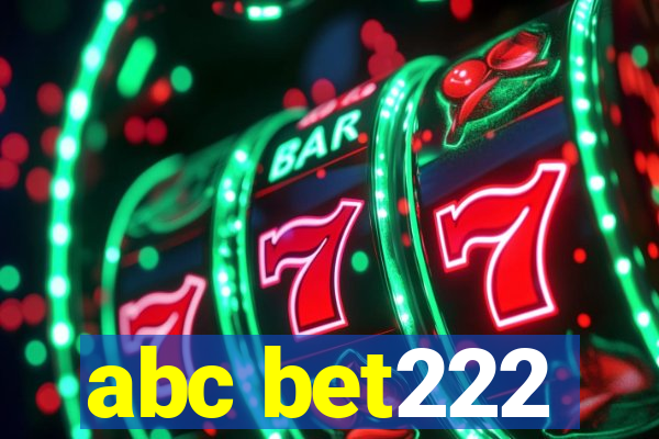 abc bet222