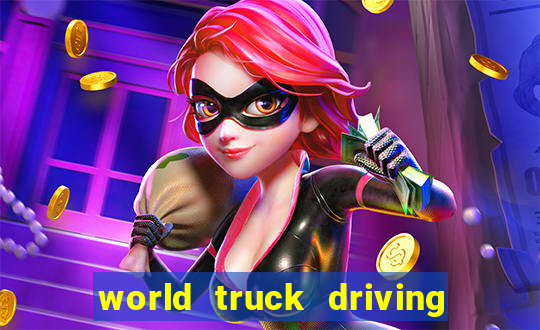 world truck driving simulator dinheiro infinito