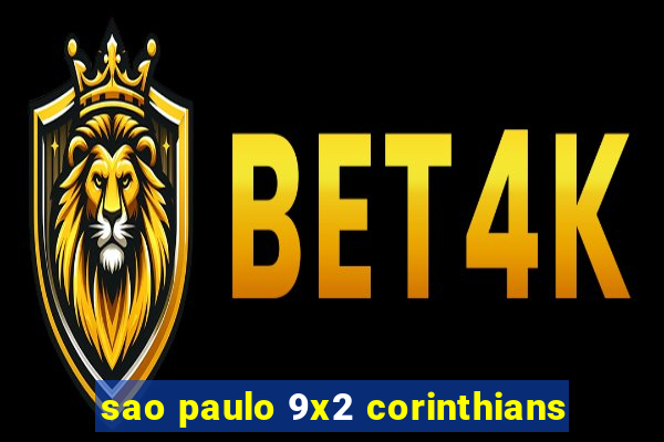 sao paulo 9x2 corinthians