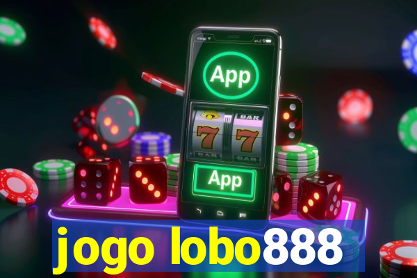 jogo lobo888