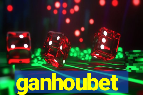 ganhoubet