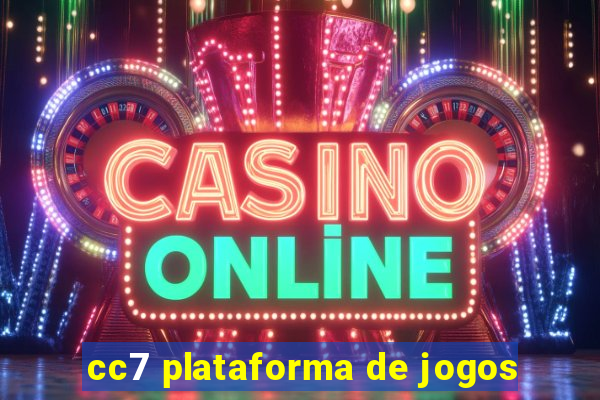 cc7 plataforma de jogos