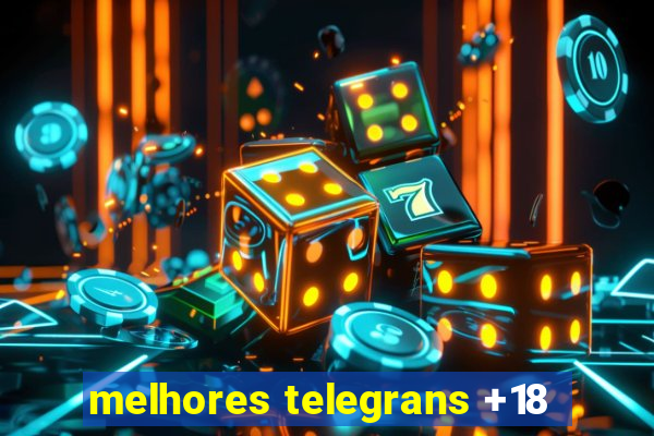 melhores telegrans +18