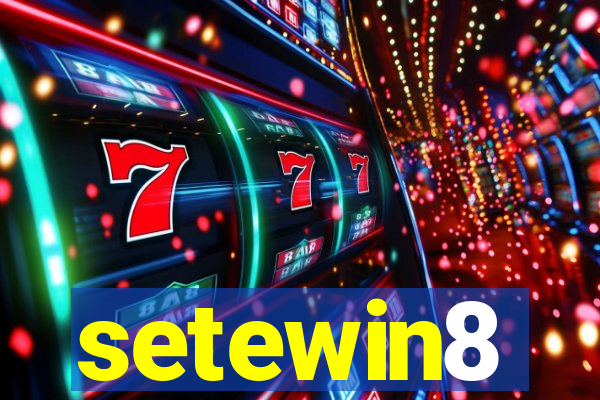 setewin8