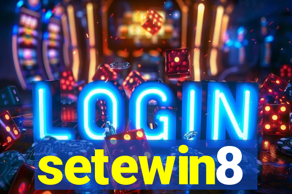 setewin8