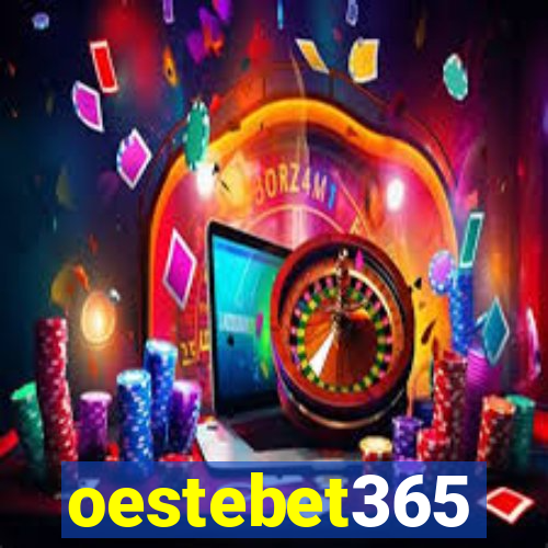 oestebet365