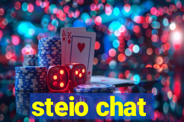 steio chat