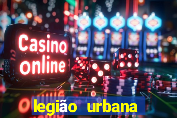 legião urbana cifra club