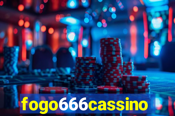 fogo666cassino