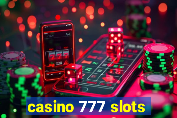 casino 777 slots