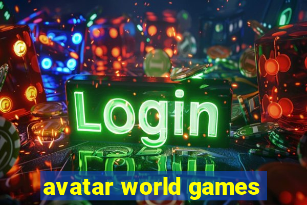 avatar world games