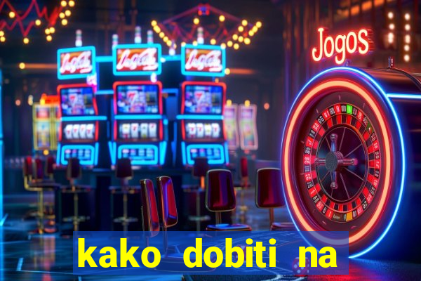 kako dobiti na slot aparatu