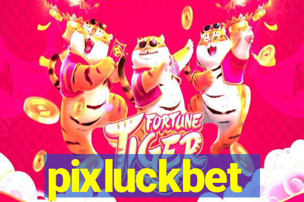 pixluckbet