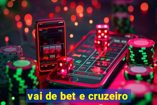 vai de bet e cruzeiro