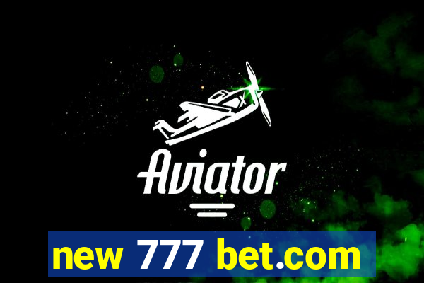 new 777 bet.com