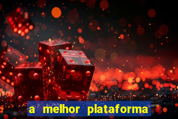 a melhor plataforma de jogos online