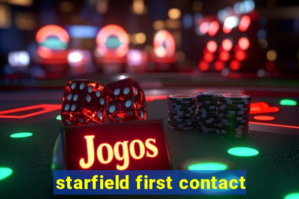 starfield first contact