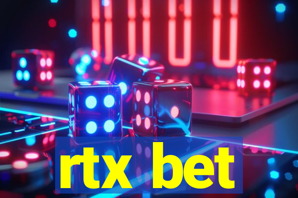 rtx bet