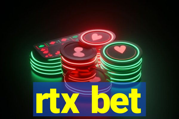 rtx bet