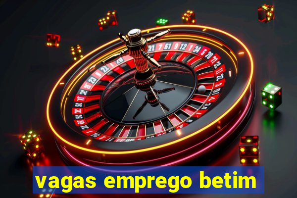 vagas emprego betim