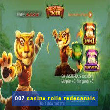 007 casino roile redecanais