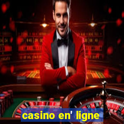 casino en' ligne