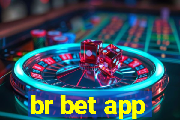 br bet app