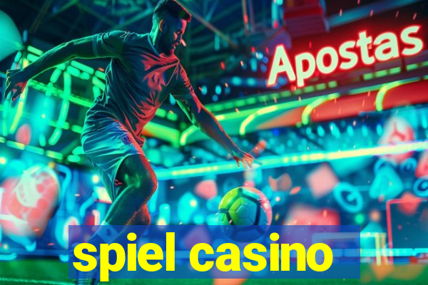 spiel casino