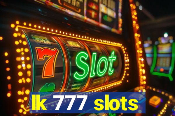 lk 777 slots