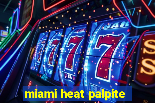 miami heat palpite