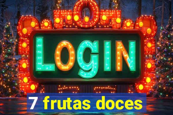 7 frutas doces