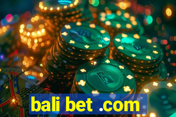 bali bet .com