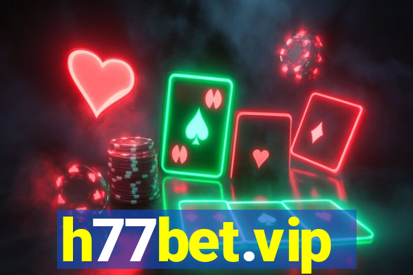 h77bet.vip